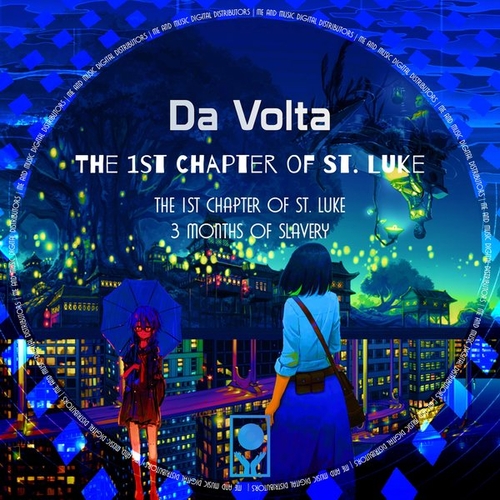 Da Volta - The 1St Chapter of St. Luke [MMD47]